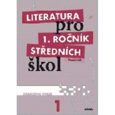 Literatura pro 1. ročník středních škol
