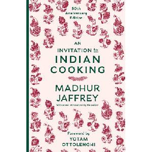 An Invitation to Indian Cooking: 50th Anniversary Edition: A Cookbook | JAFFREY MADHUR (ISBN: 9780593535684)
