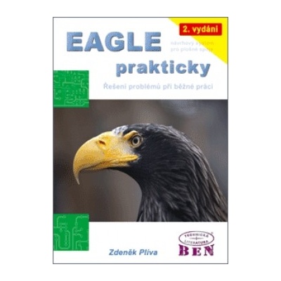 EAGLE prakticky - Plíva Zdeněk