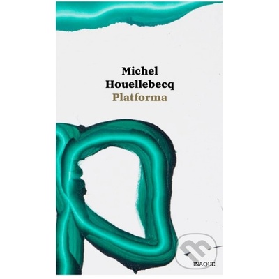 Platforma - Michel Houellebecq