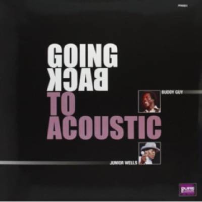 Guy, Buddy - Going Back To Acoustic
