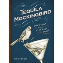 Tequila Mockingbird: Tim Federle