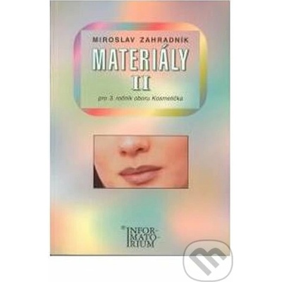 Materiály II