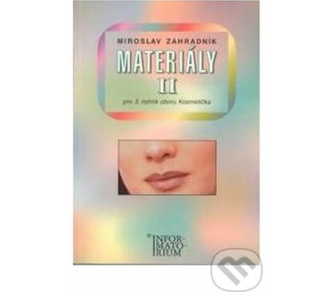 Materiály II