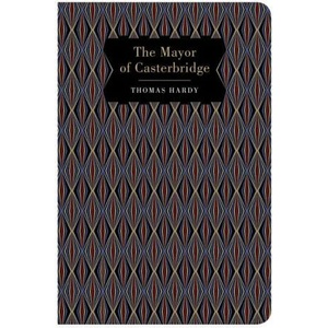 The Mayor of Casterbridge. | Thomas Hardy (ISBN: 9781912714957)