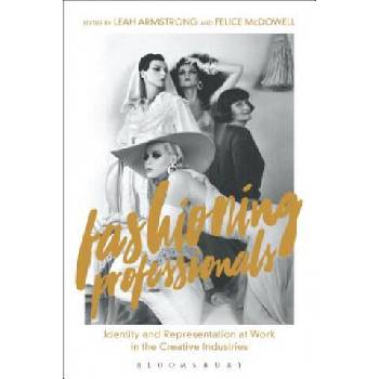 Image 1 of Fashioning Professionals | Leah Armstrong, Felice McDowell