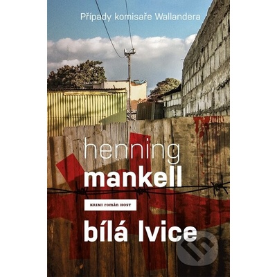 Bílá lvice. Případy komisaře Wallendera - Henning Mankell