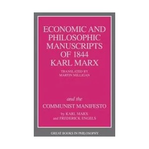 Economic and Philosophic Manuscripts of 1844 and the Communist Manifesto | Friedrich Engels (ISBN: 9780879754464)