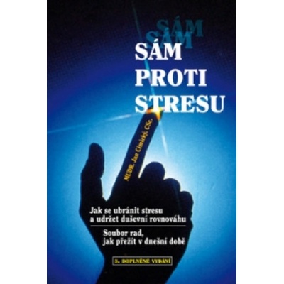 Sám proti stresu - Jan Cimický