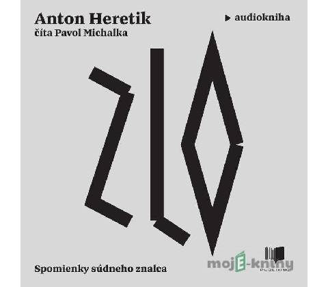 Zlo - Anton Heretik