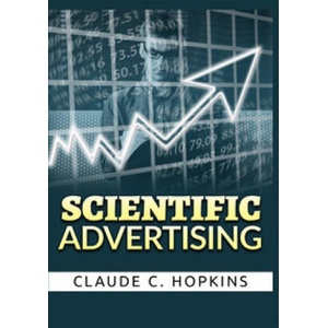 Scientific advertising | Claude Hopkins (2022)