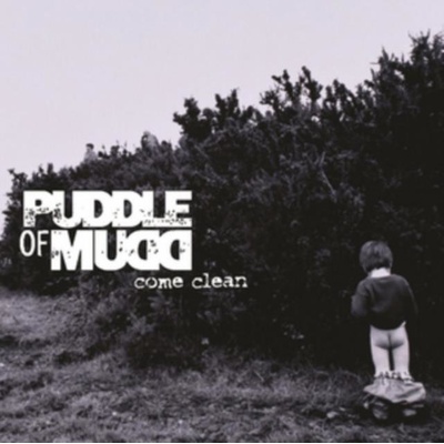 Come Clean - Puddle of Mudd LP