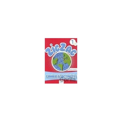 Zigzag 1 A1 : Cahier d'activités - Cle International