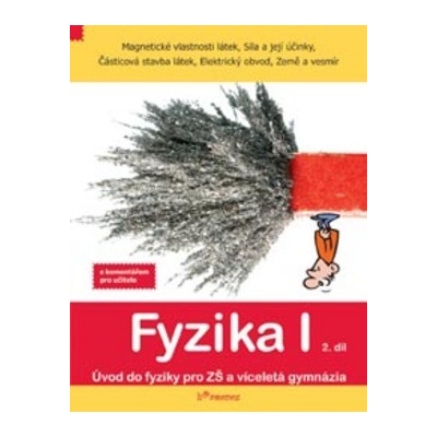 Fyzika I Pracovní sešit 1 díl CZE