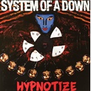 SYSTEM OF A DOWN - HYPNOTIZE LP
