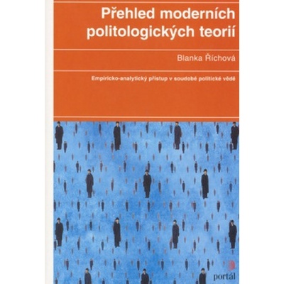 Přehled moderních politologických teorií