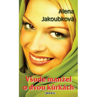 Všude manžel o dvou kůrkách