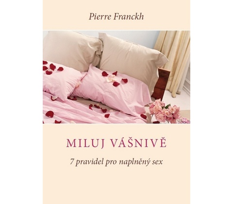 Miluj vášnivě