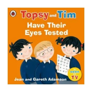 Topsy and Tim: Have Their Eyes Tested | Jean Adamson (ISBN: 9780241282540)
