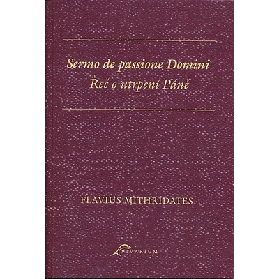 Sormo de passione Domini*Řeč o utrpení Páně