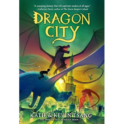 Dragon City: Volume 3 Tsang Katie