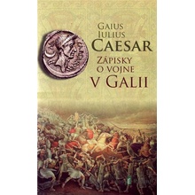 Zápisky o vojne v Galii - Gaius Iulius Caesar