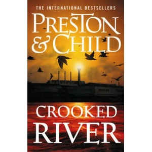 Crooked River | Douglas Preston, Douglas Preston (ISBN: 9781789544572)