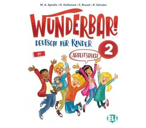 Wunderbar! 2 - Arbeitsbuch + Audio-CD