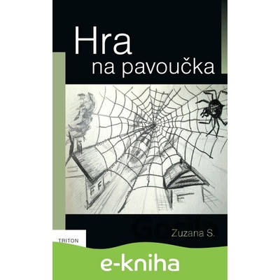 Hra na pavoučka - Zuzana S.