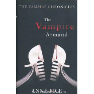 The Vampire Armand (ISBN: 9780099548140)