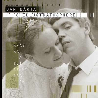 BARTA, DAN & ILLUSTRATOSPHERE - KRASKA A ZVIRENY PRACH CD
