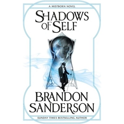 Shadows of Self - Brandon Sanderson