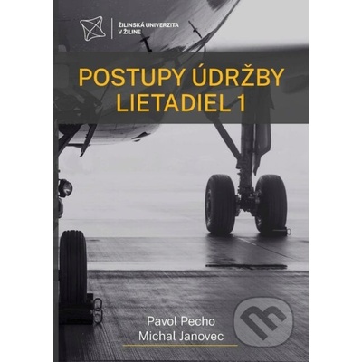 POSTUPY ÚDRŽBY LIETADIEL 1