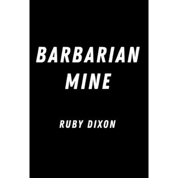 Barbarian Mine