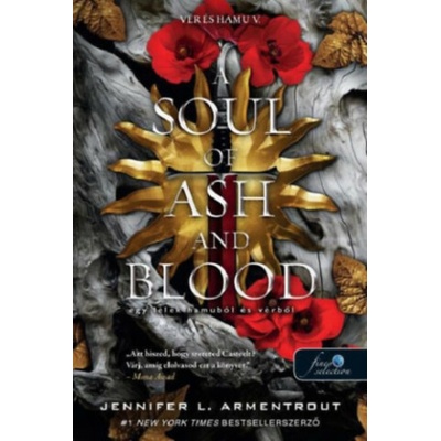 A Soul of Ash and Blood - Egy lélek hamuból és vérből