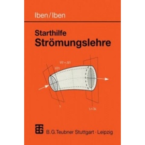 Starthilfe Stromungslehre | Hans K. Iben, Gerd Iben (ISBN: 9783519002635)
