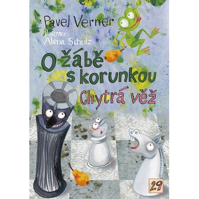 O žábě s korunkou a Chytrá věž