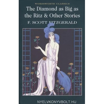 The Diamond as Big as the Ritz & Other Stories