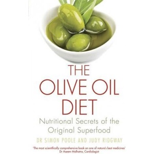 Olive Oil Diet | Dr Simon Poole (ISBN: 9781472138460)