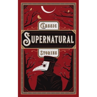 Classic Supernatural Stories - Barnes and Noble
