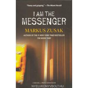 I Am the Messenger | Markus Zusak (ISBN: 9780375836671)