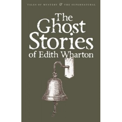 Ghost Stories of Edith Wharton - Edith Wharton
