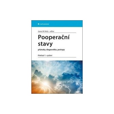 Pooperační stavy - W. James Heitz