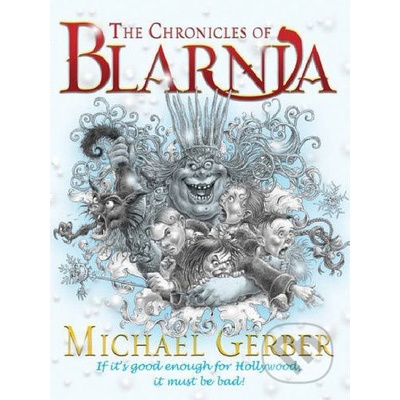Chronicles of Blarnia Michael Gerber