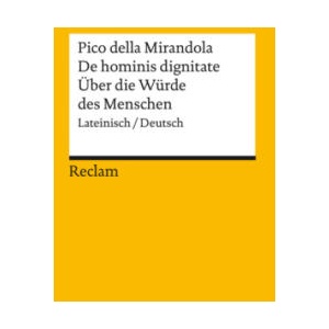 De hominis dignitate / Über die Würde des Menschen | Stefan Zathammer, Gerd von der Gönna (ISBN: 9783150142936)