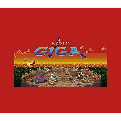 Soul of Giga