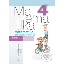 Matematika pre 4. ročník ZŠ 2. diel - kolektiv