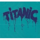 TITANIC: TITANIC -DIGI- CD