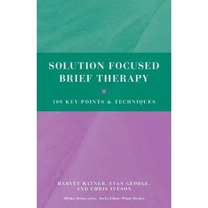 Solution Focused Brief Therapy | Harvey Ratner (2012)