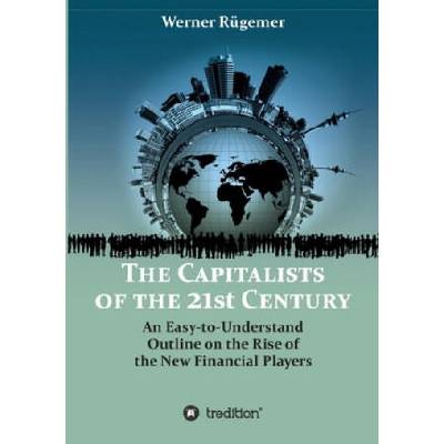 The Capitalists of the 21st Century